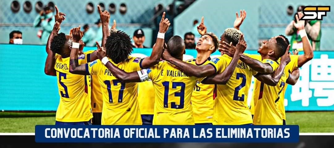 Convocatoria oficial de Ecuador para las Eliminatorias de Noviembre 2023